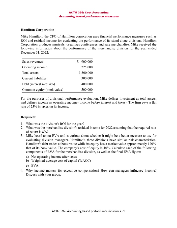 Performance Measures - ROI, Residual Income, and EVA