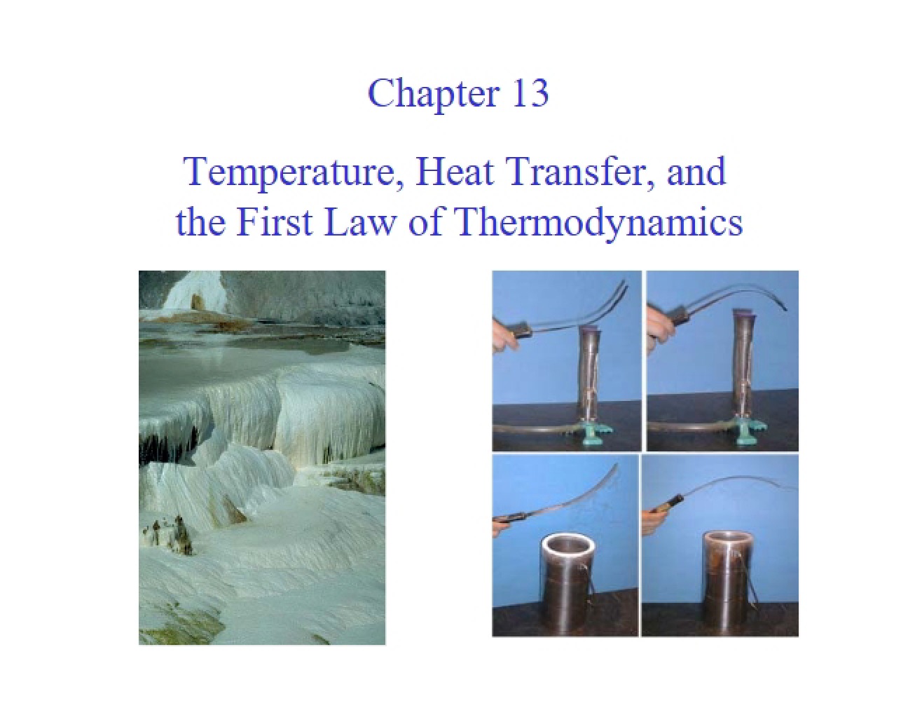 Thermodynamics First Law and Heat Transfer