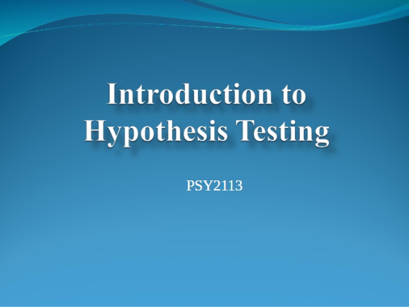 Testing Hypotheses (Chapter 8)