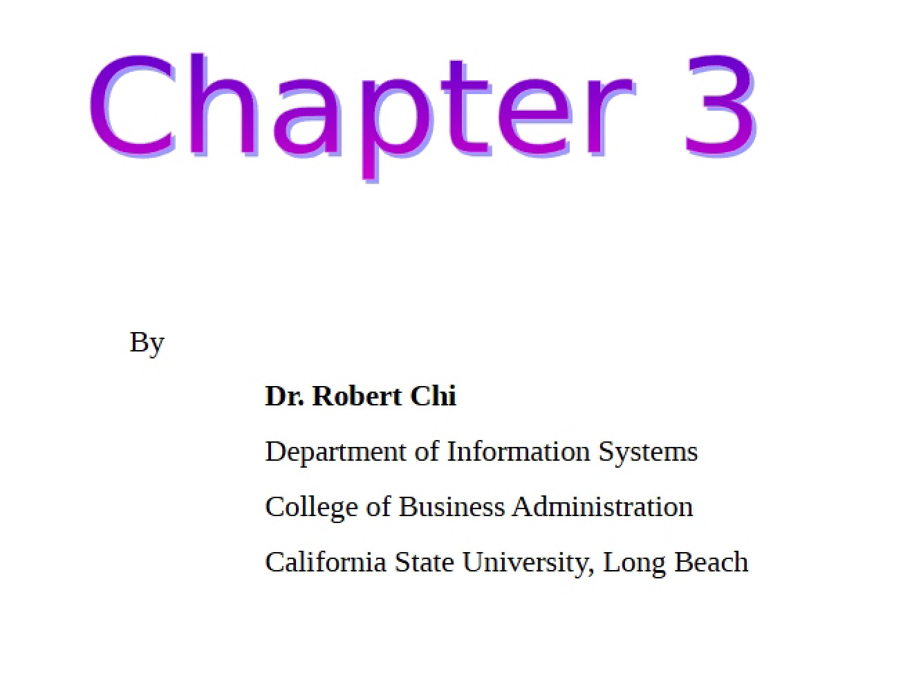 Dr. Chi's Notes on Chapter Three