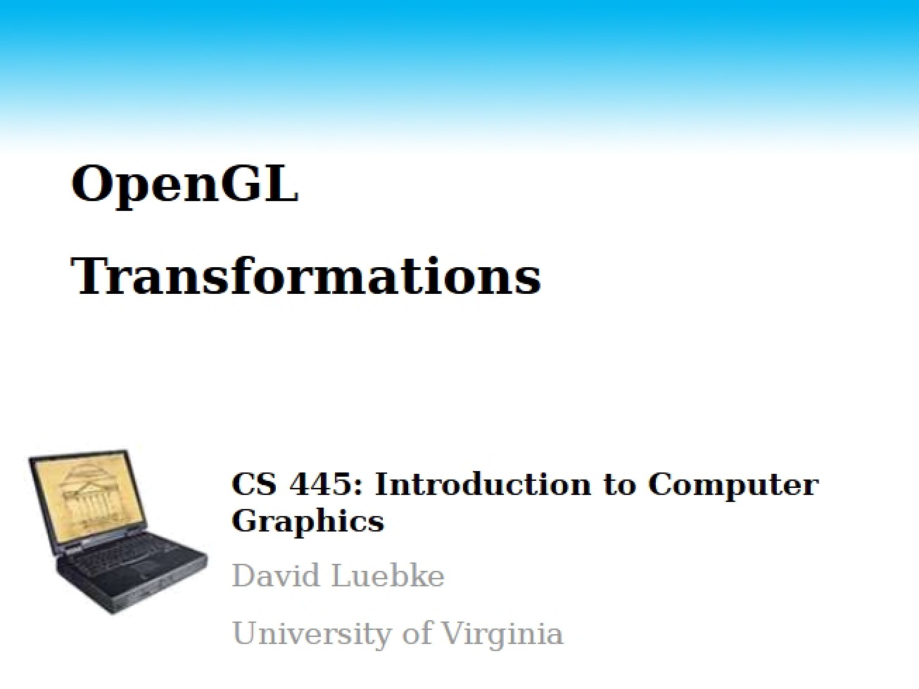 Transformations using OpenGL