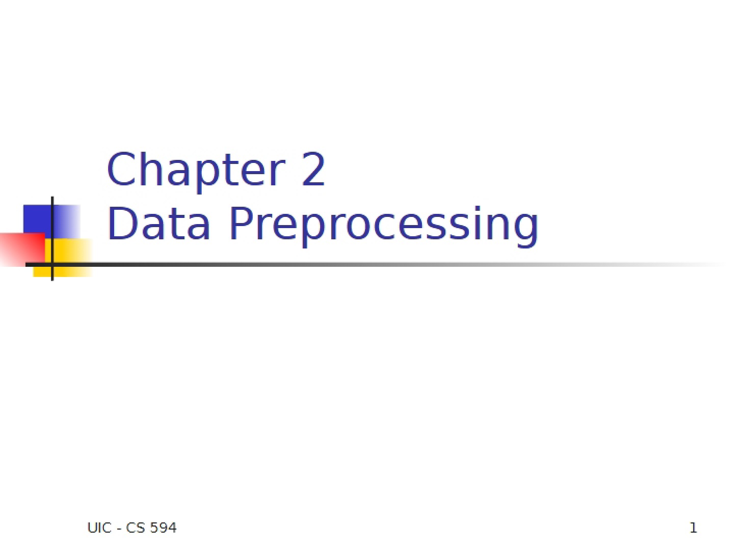 Preprocessing Data Chapter 2