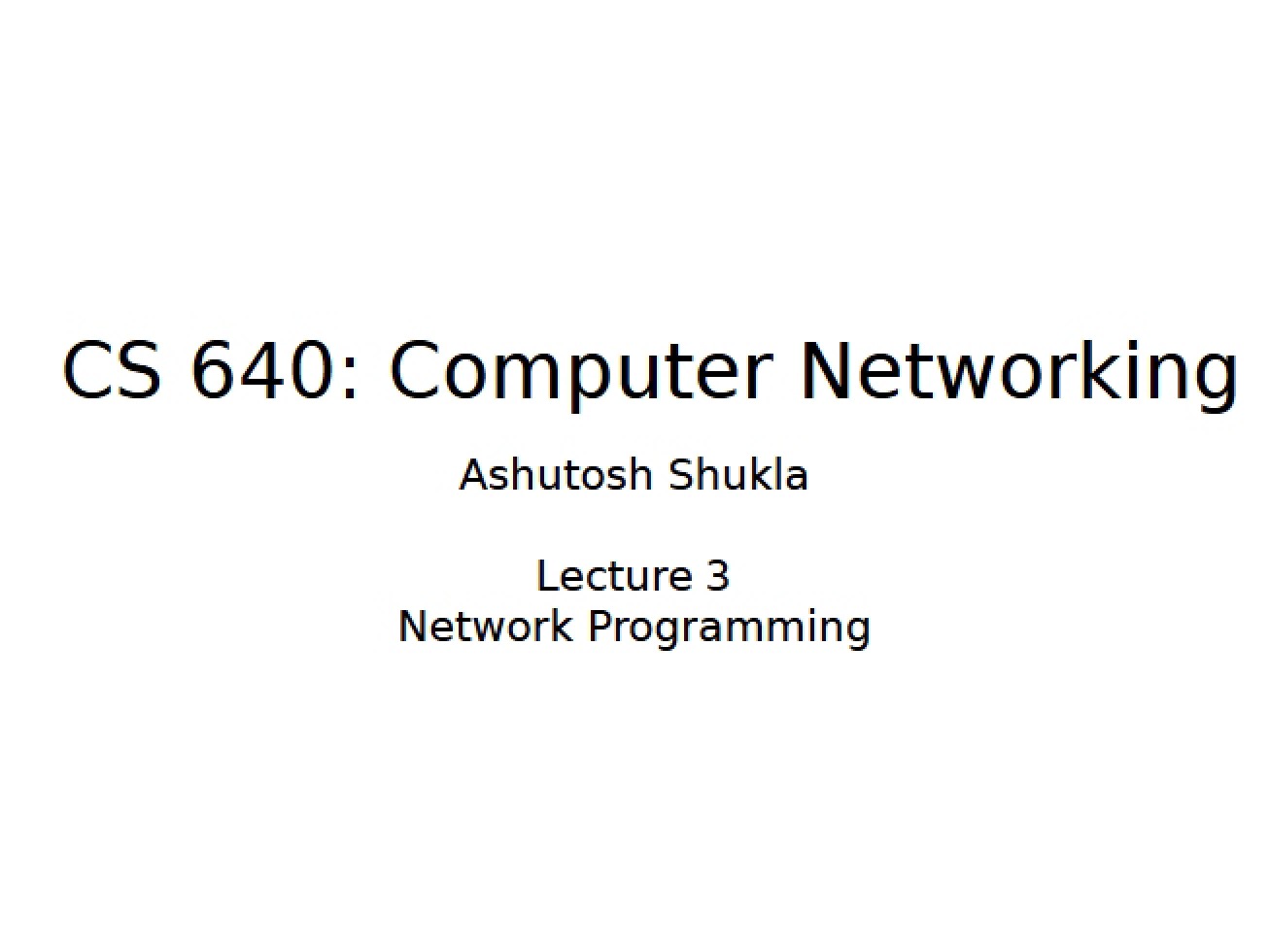 Network Programming - Lecture Three