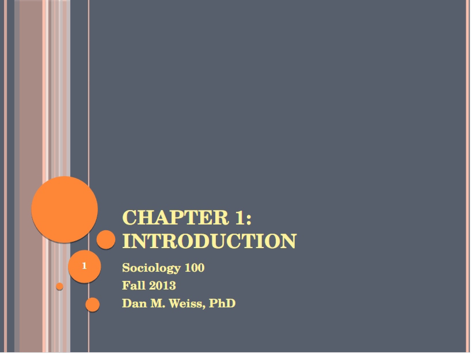 Outline for Chapter 1 Introduction