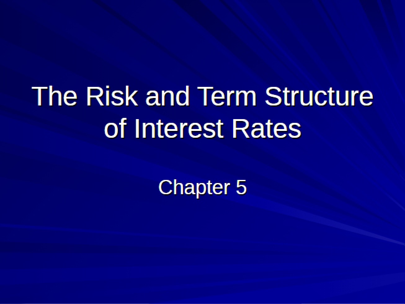 Interest Rates Term Structure and Risk
