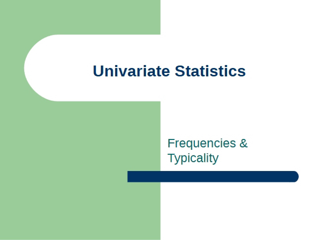 Statistics for Single Variables