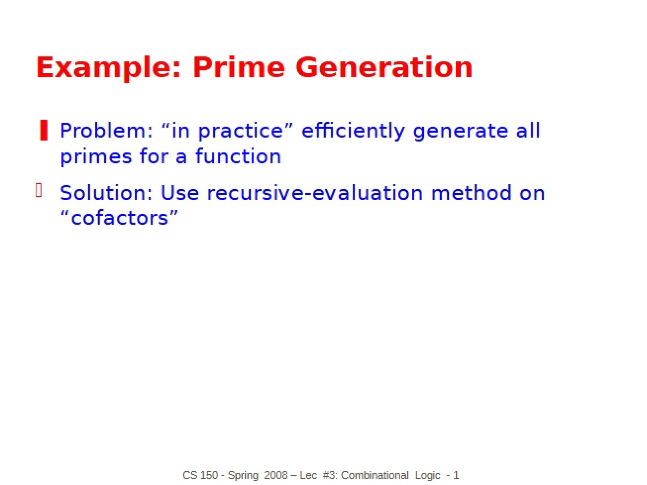 CS 150 Lecture Notes