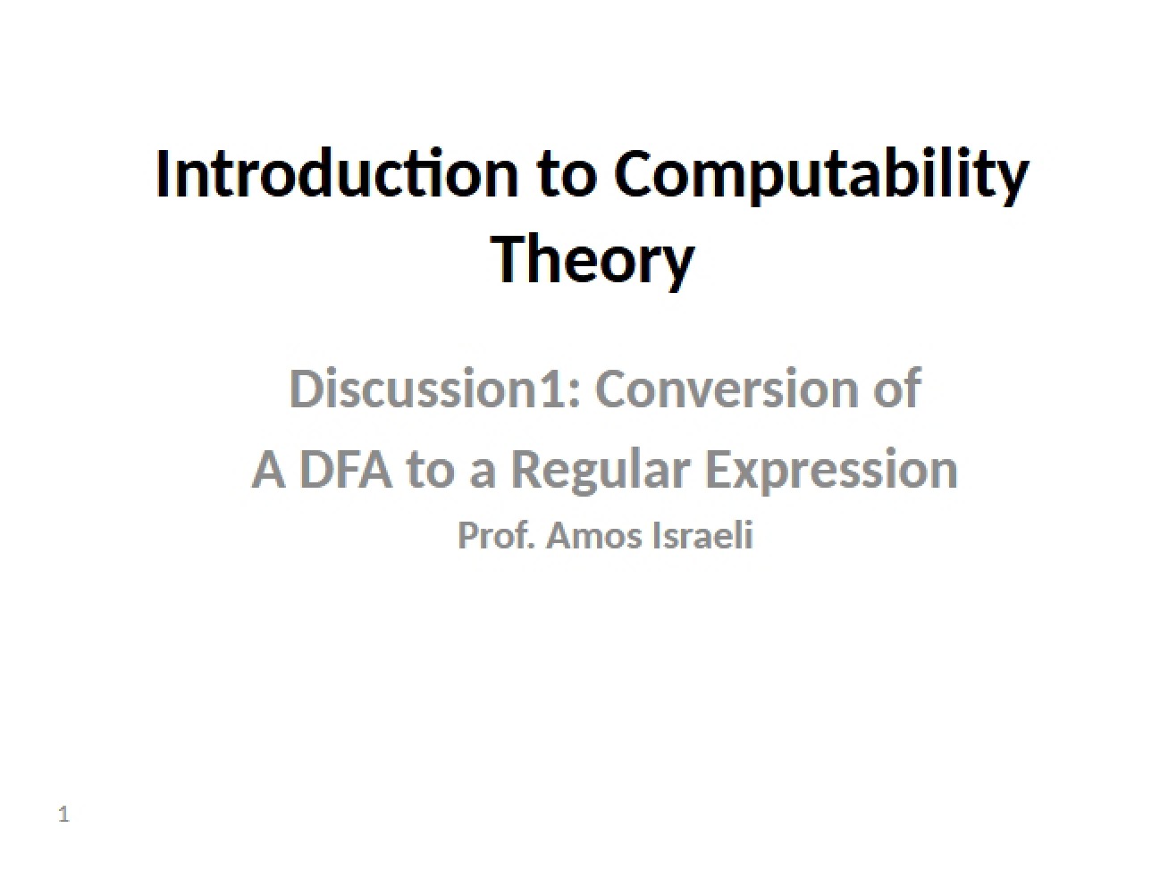 Computation Theory: Weekly Discussion Session
