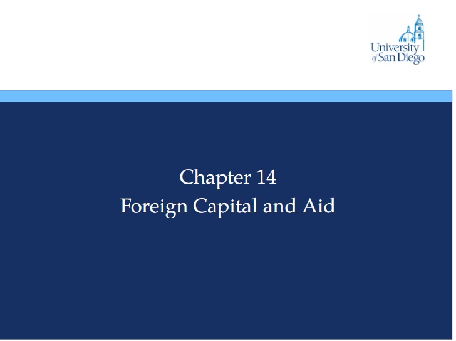 Aid and Foreign Capital (Chapter 14)
