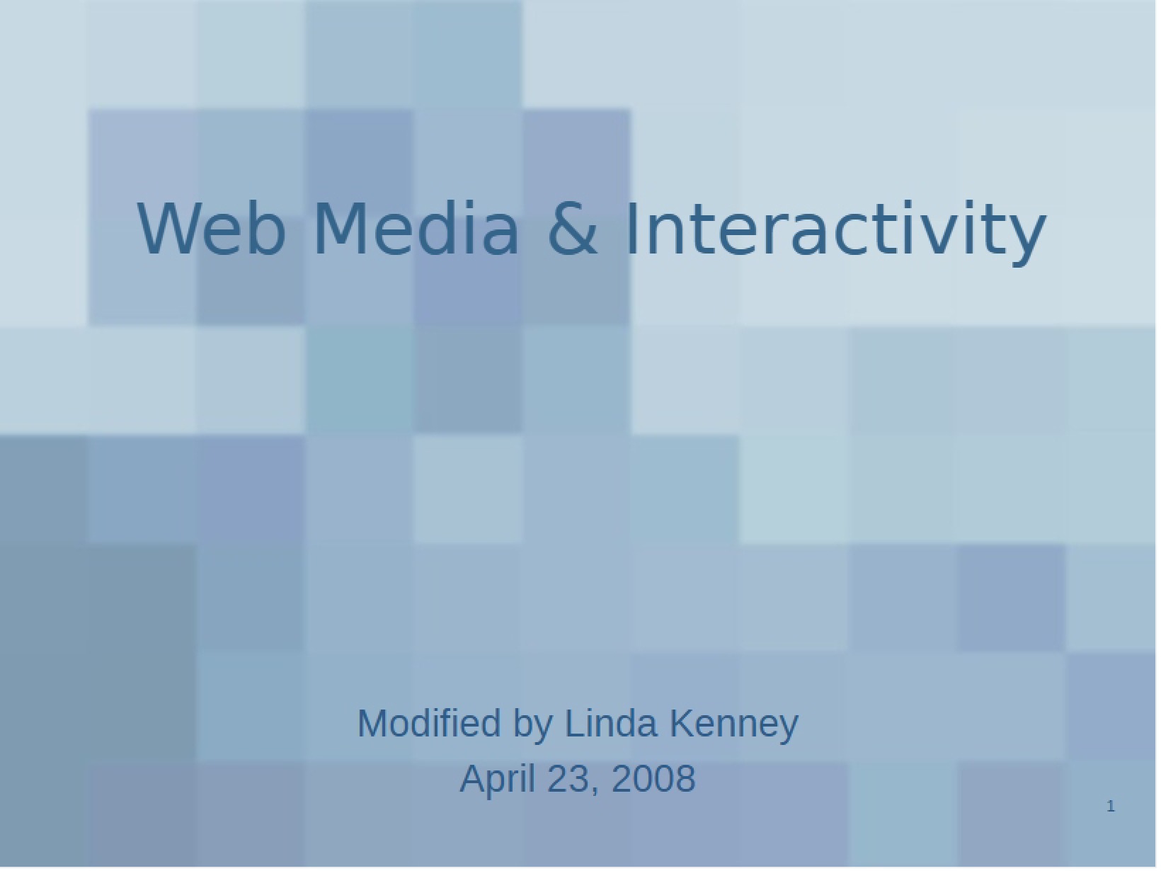Interactivity and Media on the Web