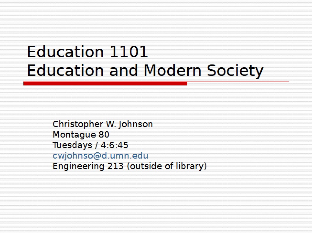 Notes for Education in Modern Society