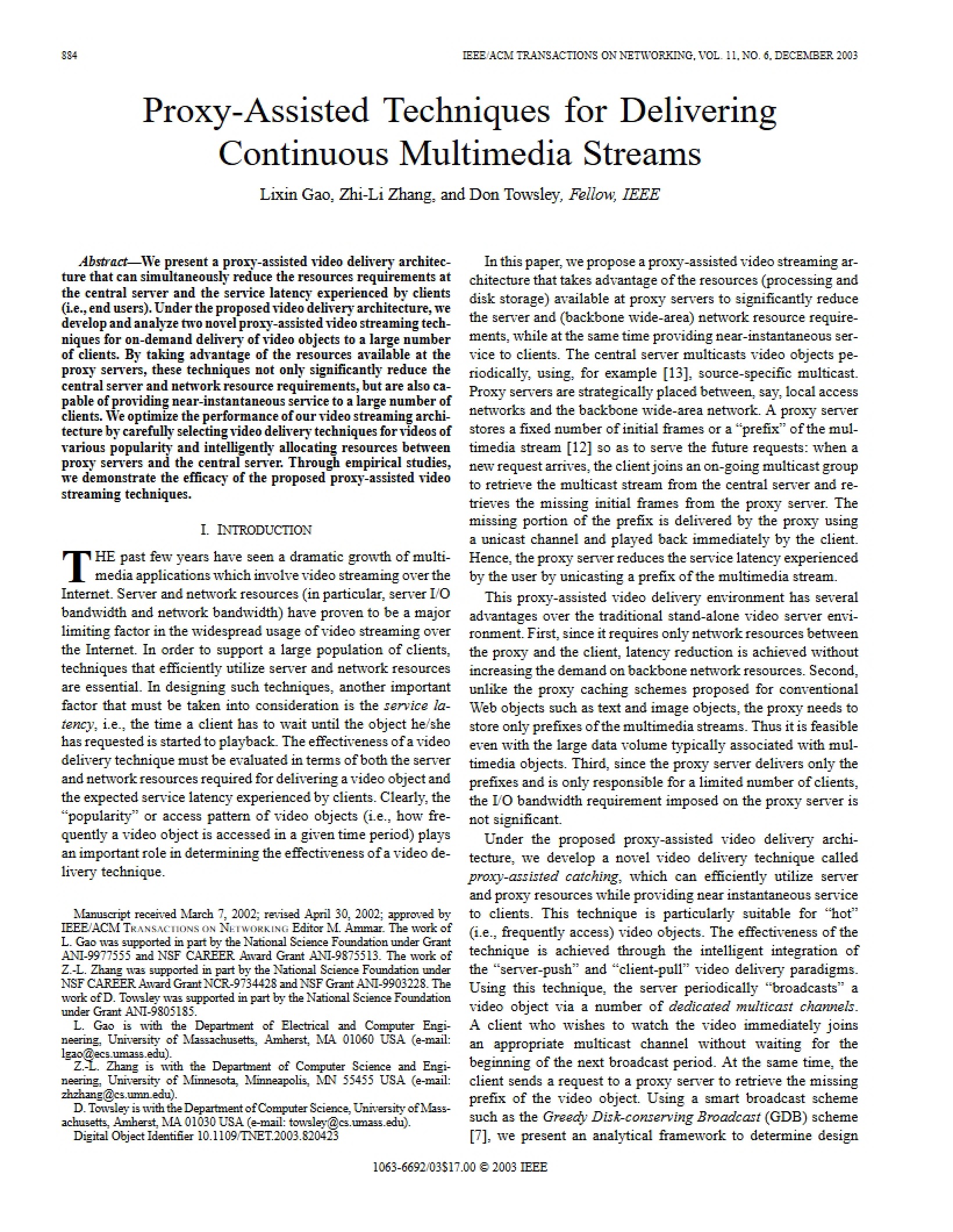 Continuous Multimedia Streams Proxy-Assisted Delivery Techniques