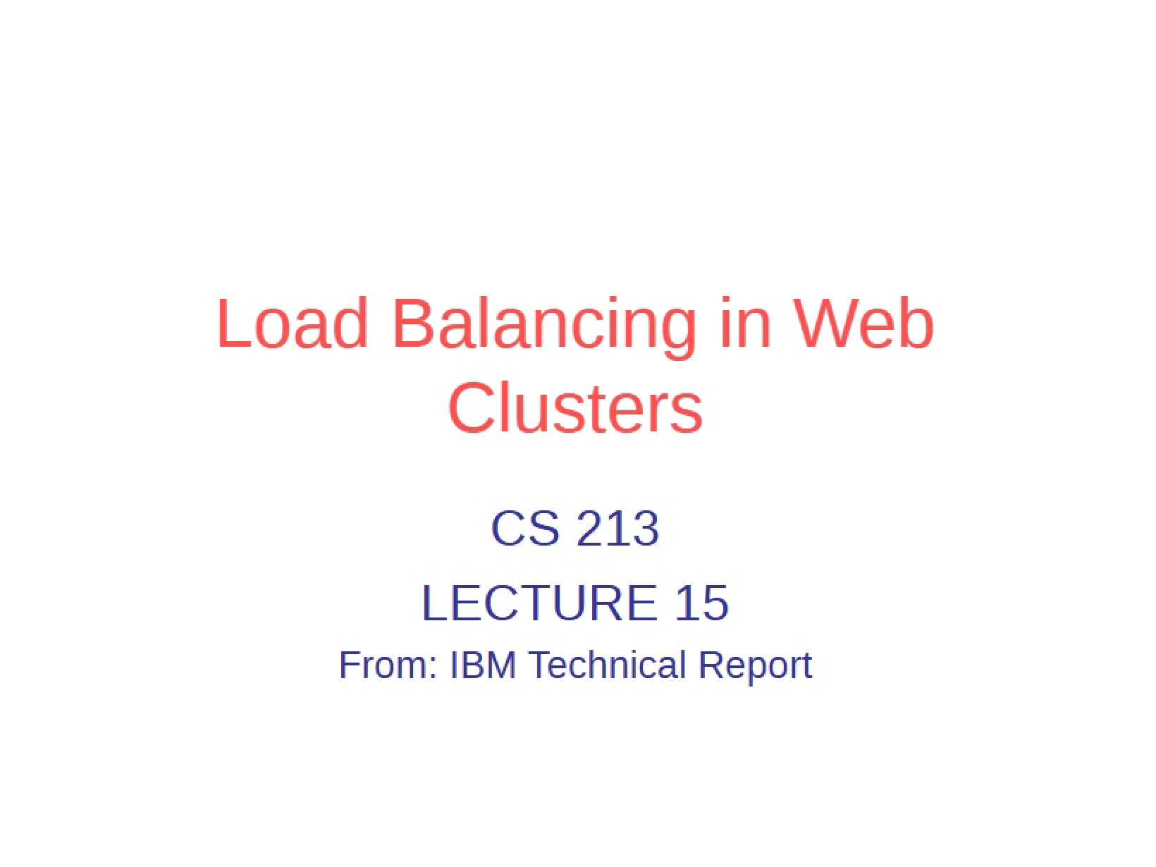 Web Cluster Load Balancing