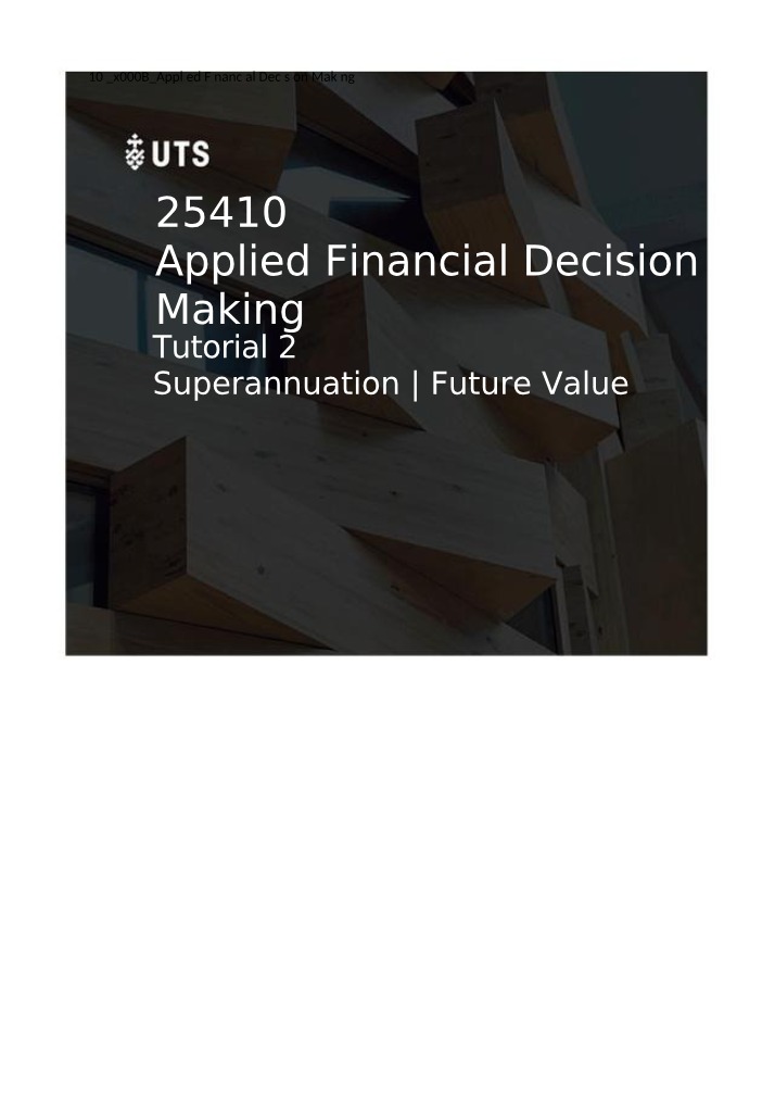 Superannuation Fund Financial Future Values Calculation