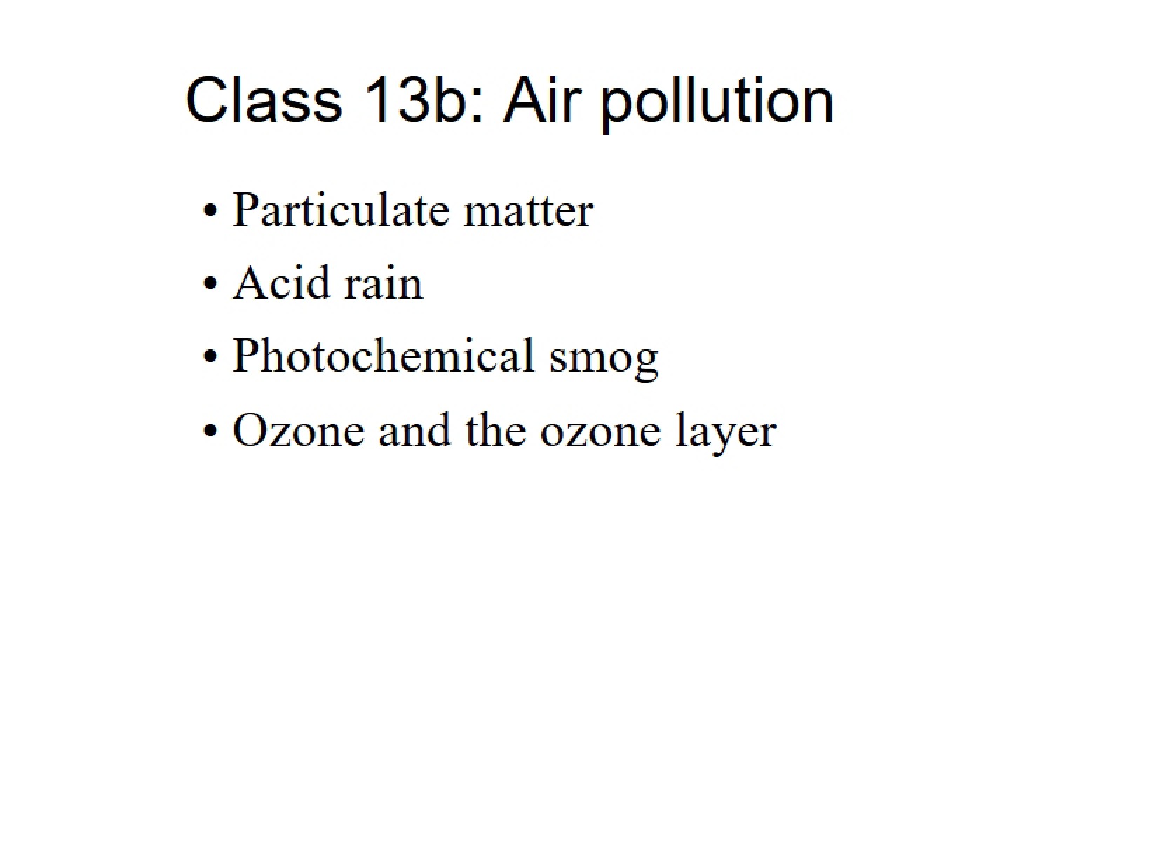 Air Pollution (Class 13b)