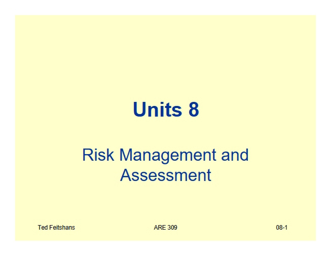 Risk Assessment and Management
