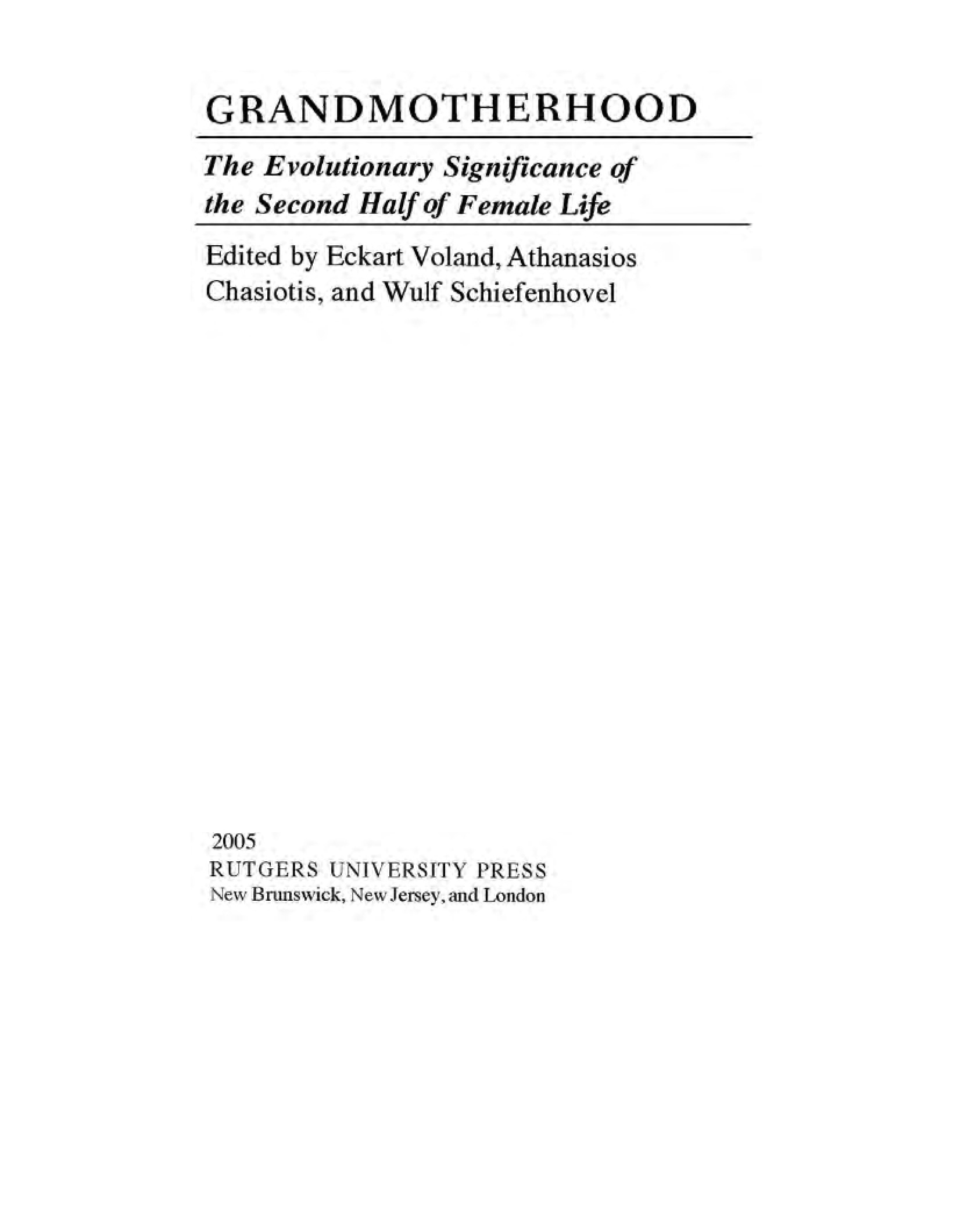 Hypothesis of the Grandmother