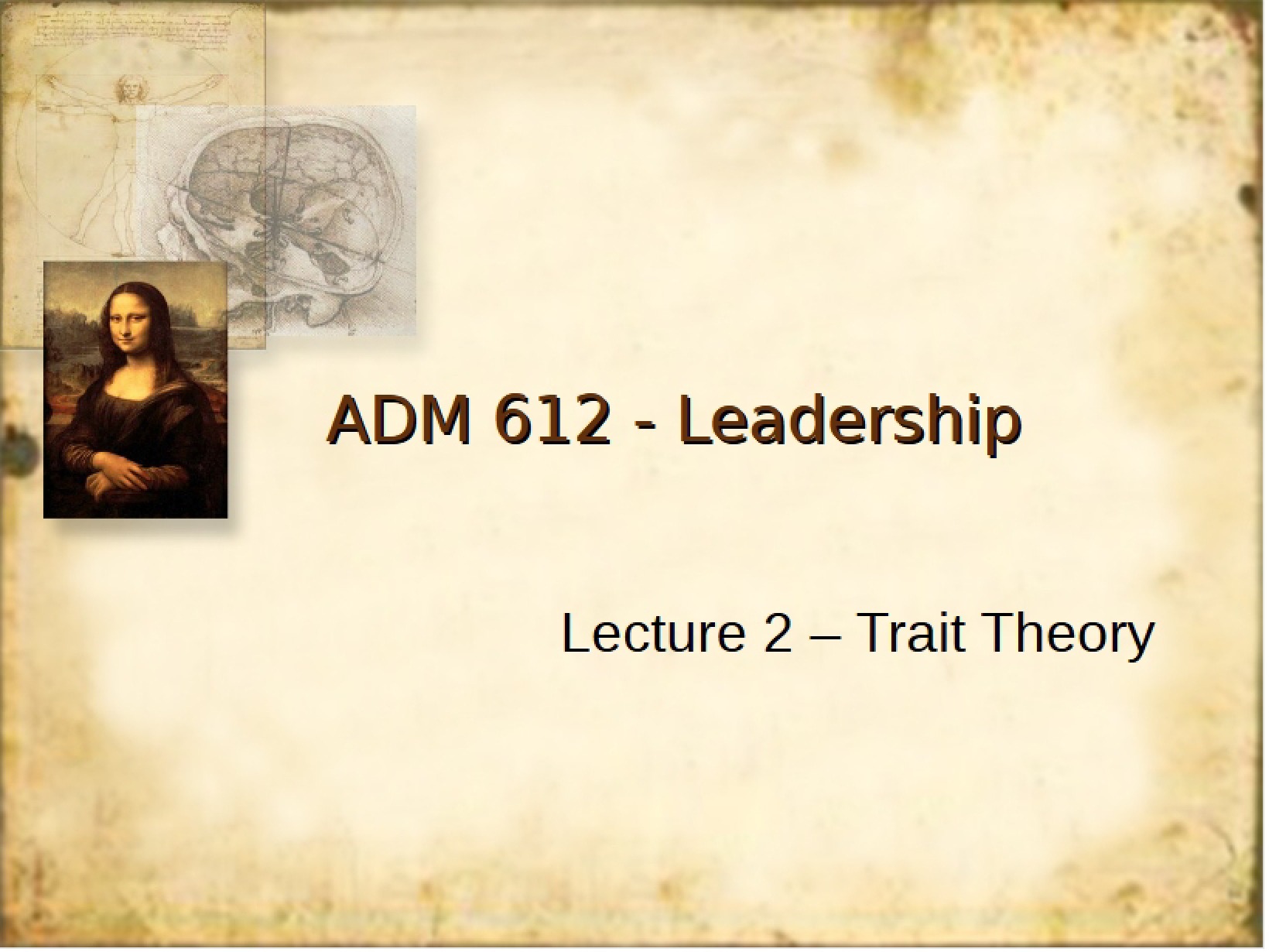 Trait Theory Lecture Two