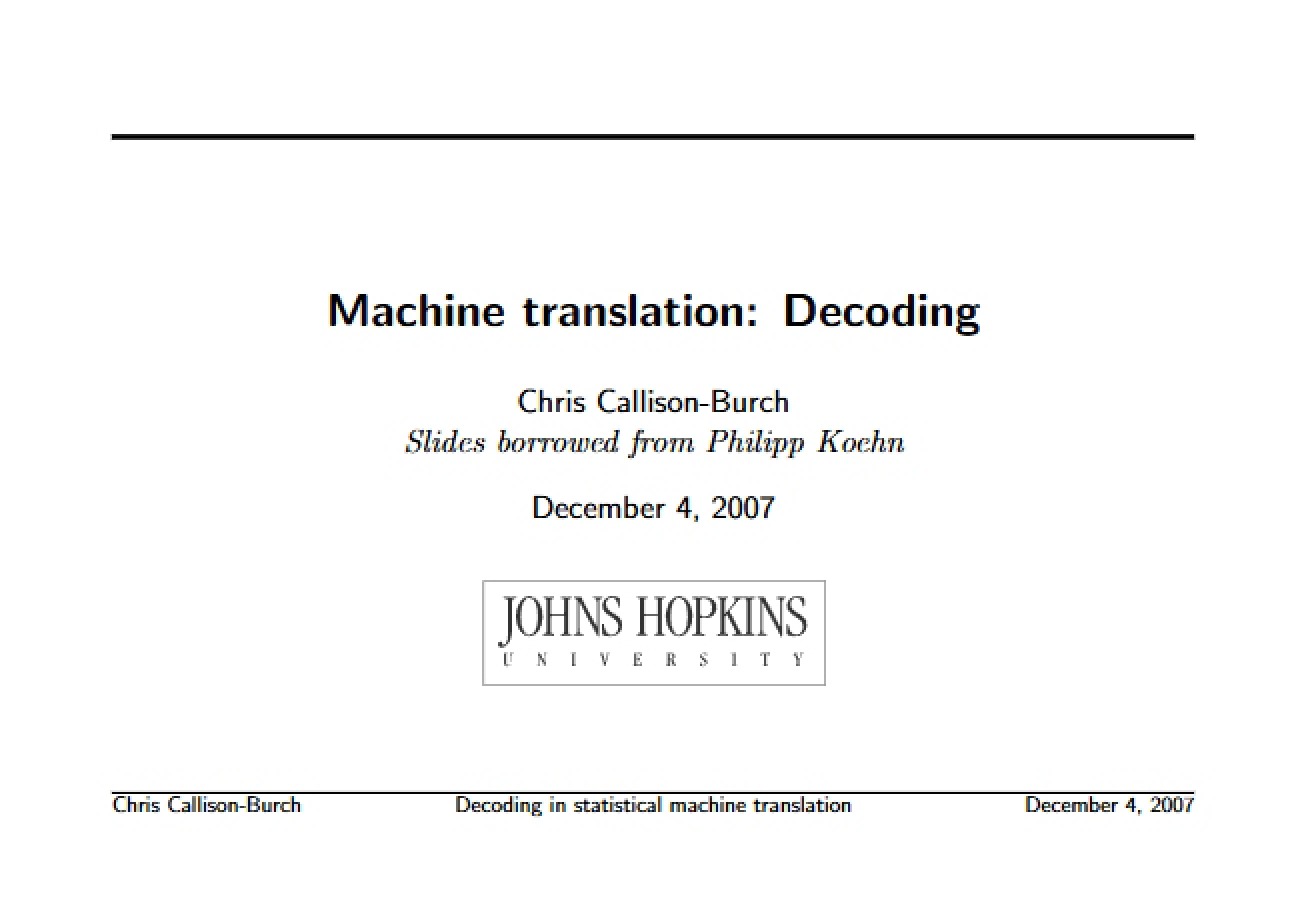 Decoding in Machine Translation