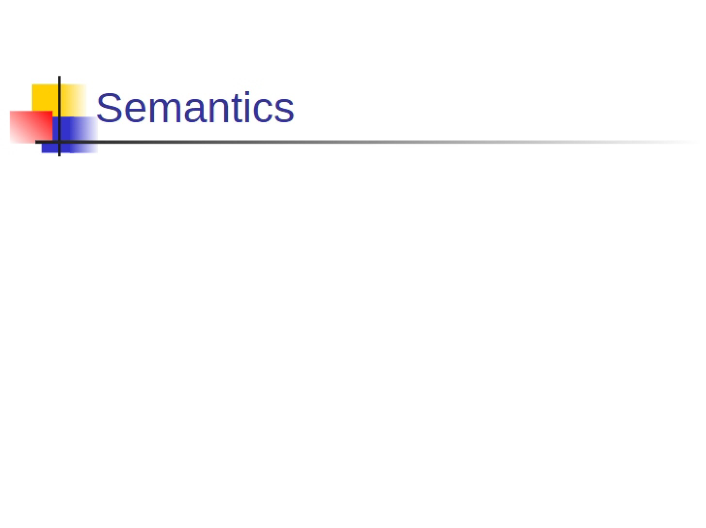 Language Semantics