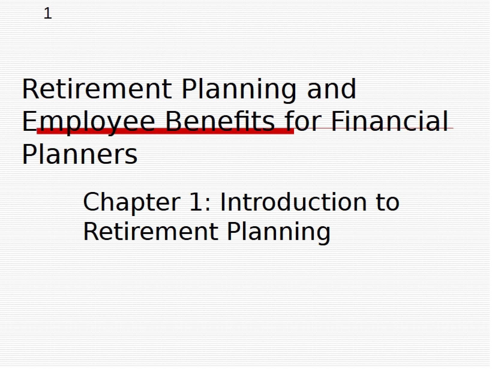 Retirement Plan 1