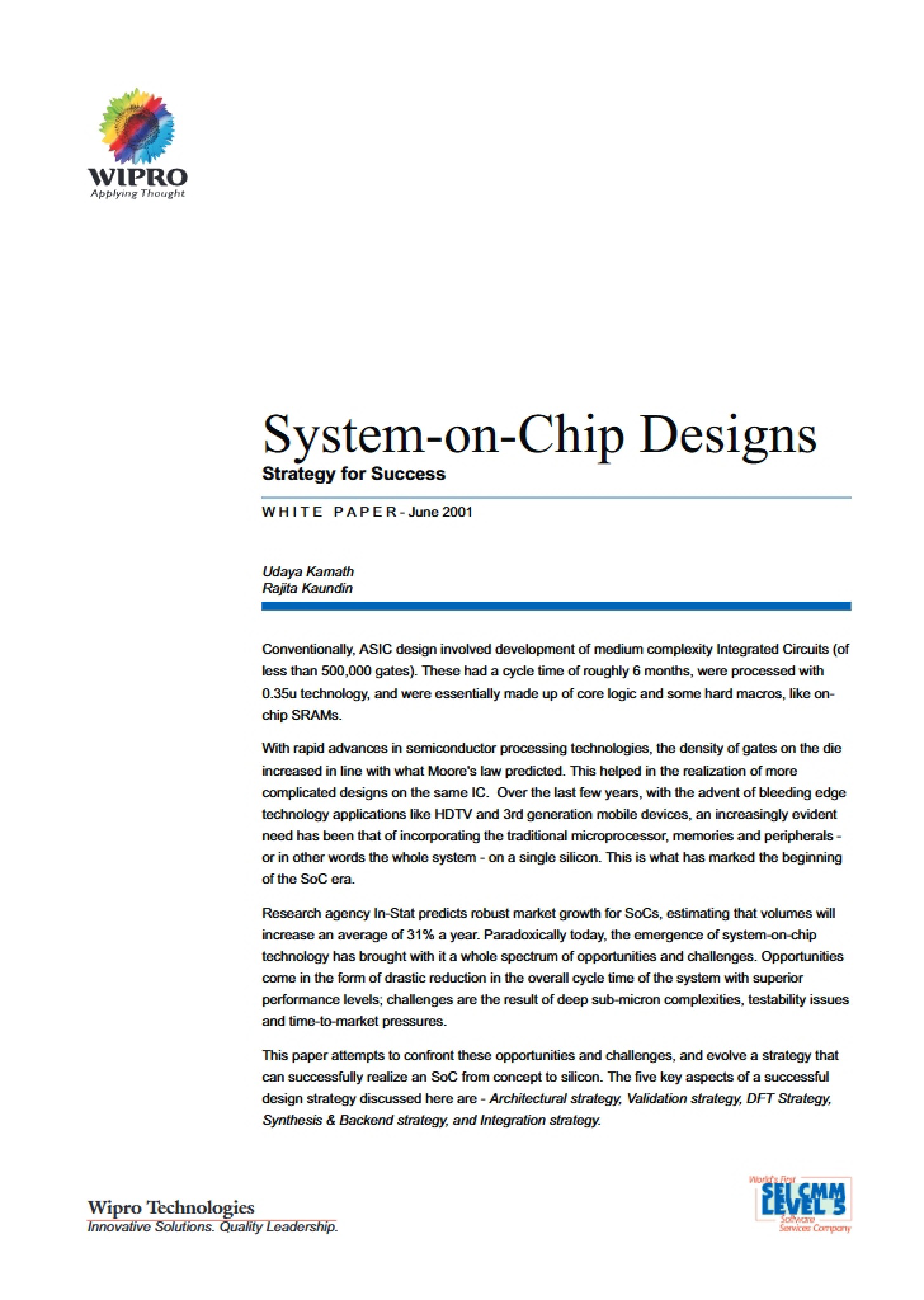 Designs for System-on-Chip