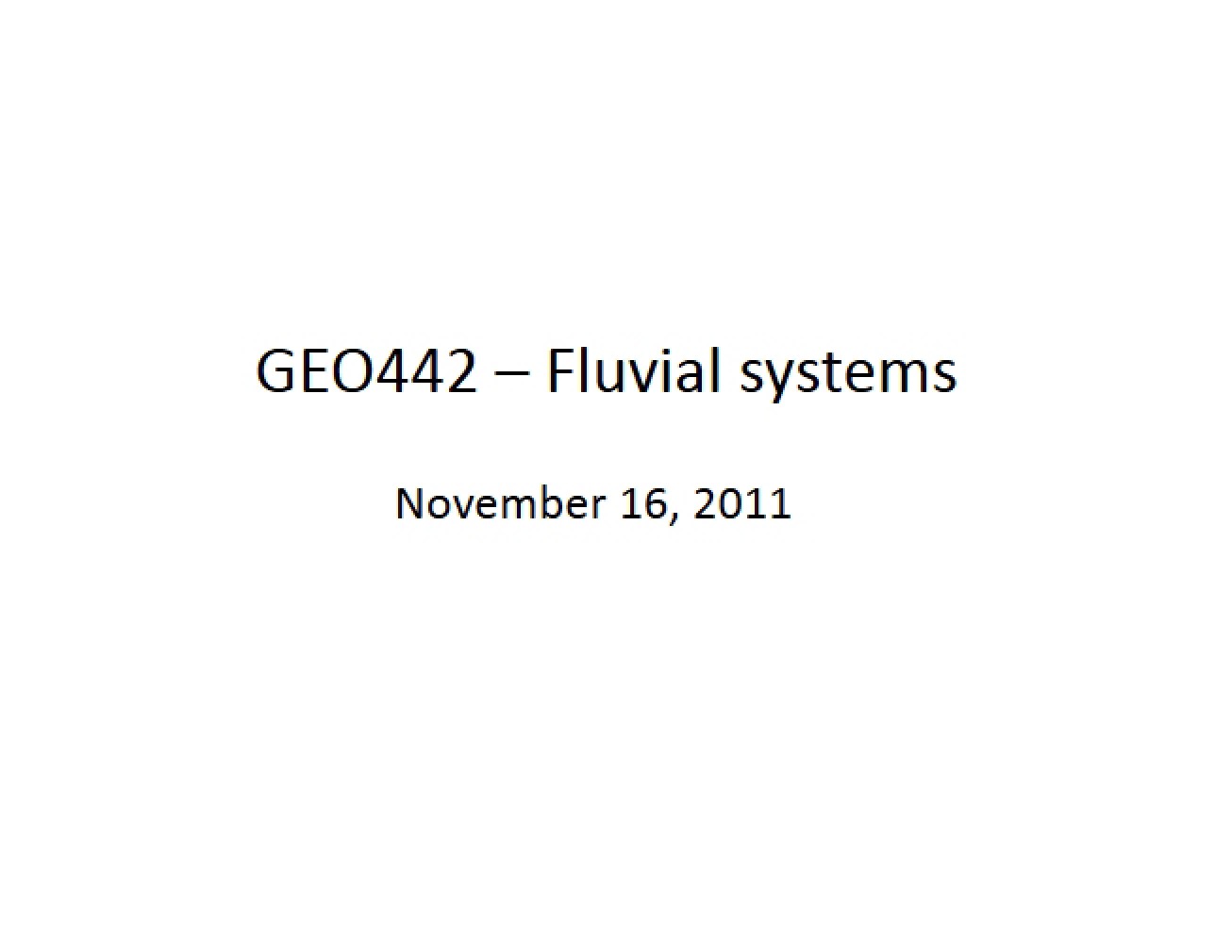 Systems of Fluvial Processes