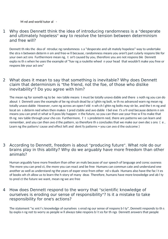 Why Introducing Randomness for Free Will is Hopeless - Dennett's View