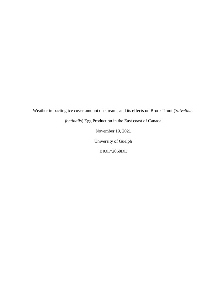 Effects of Weather and Ice Cover on Brook Trout Egg Production