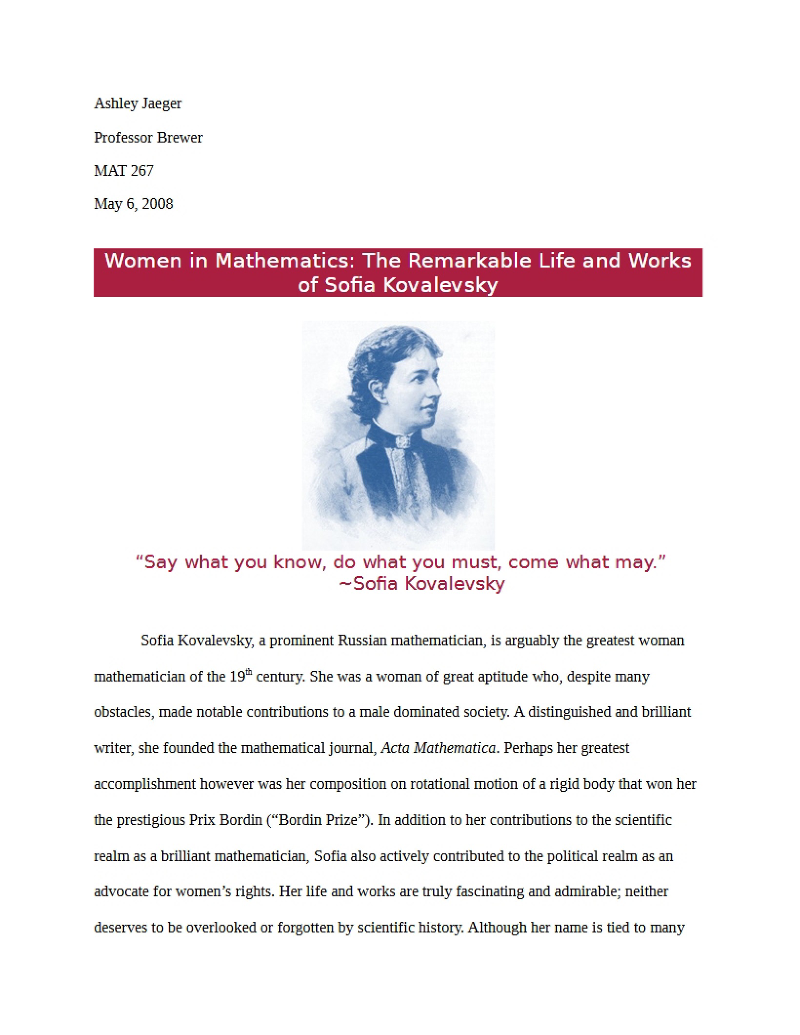 Sofia Kovalevsky Her Life and Mathematical Works