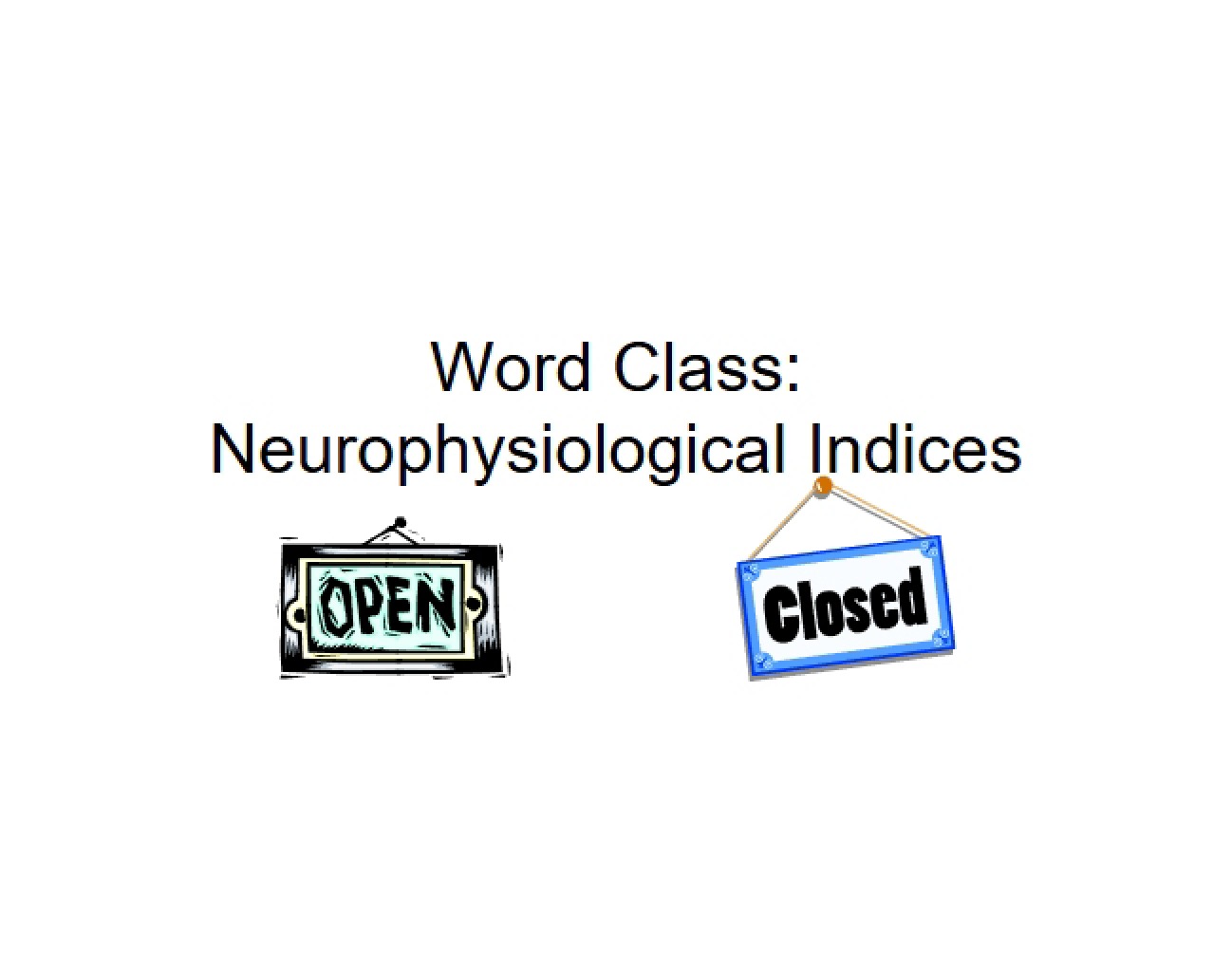 Electrophysiology of Grammatical Categories