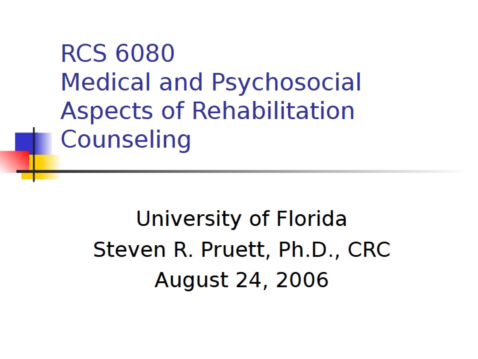 Syllabus for RCS 6080