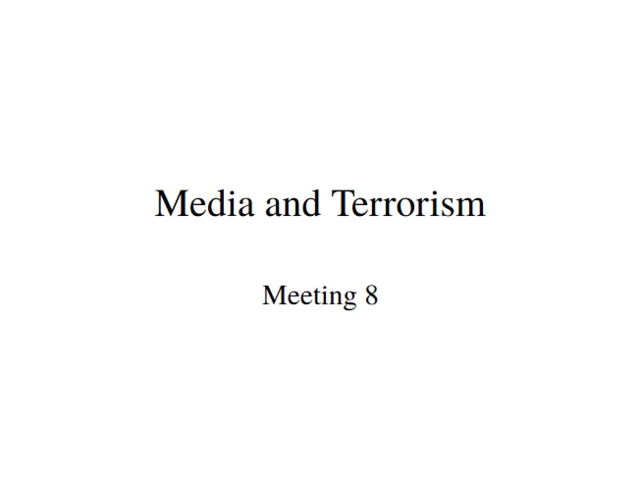 Terrorism and Media Coverage