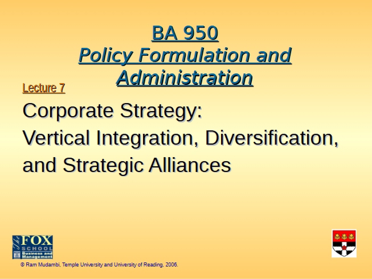 Overview of Corporate Strategy Vertical Integration, Diversification, and Strategic Alliances