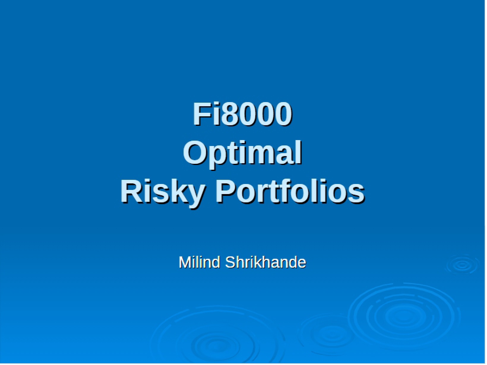 Optimal Risky Portfolios - FI 8000