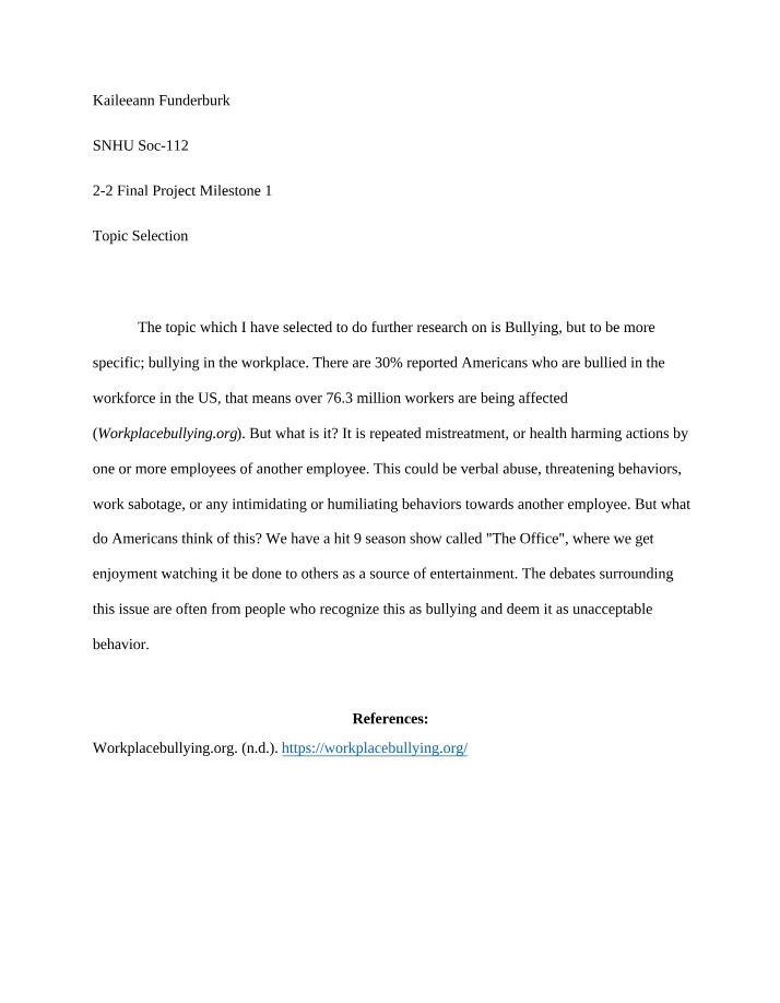 Workplace Bullying - Prevalence, Impact, and Debates