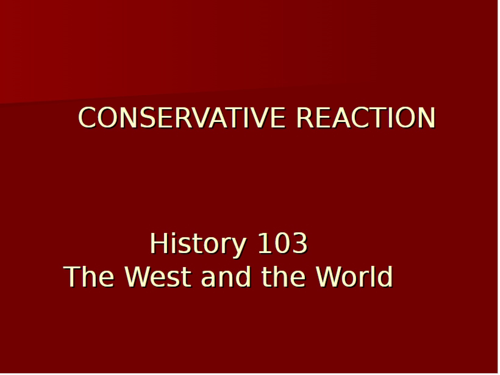 Conservative Response