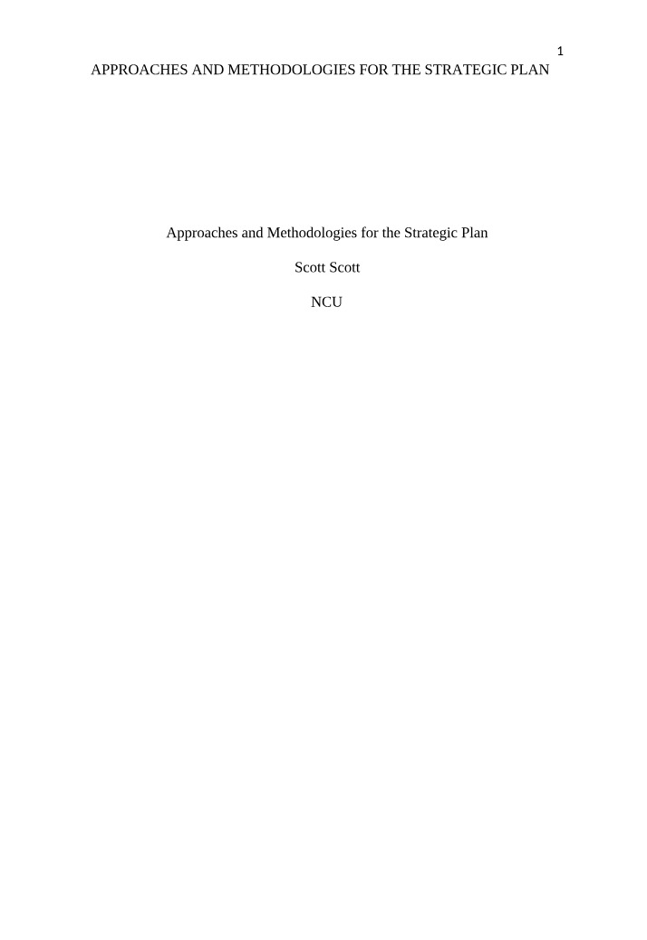 Strategic Plan Approaches and Methodologies