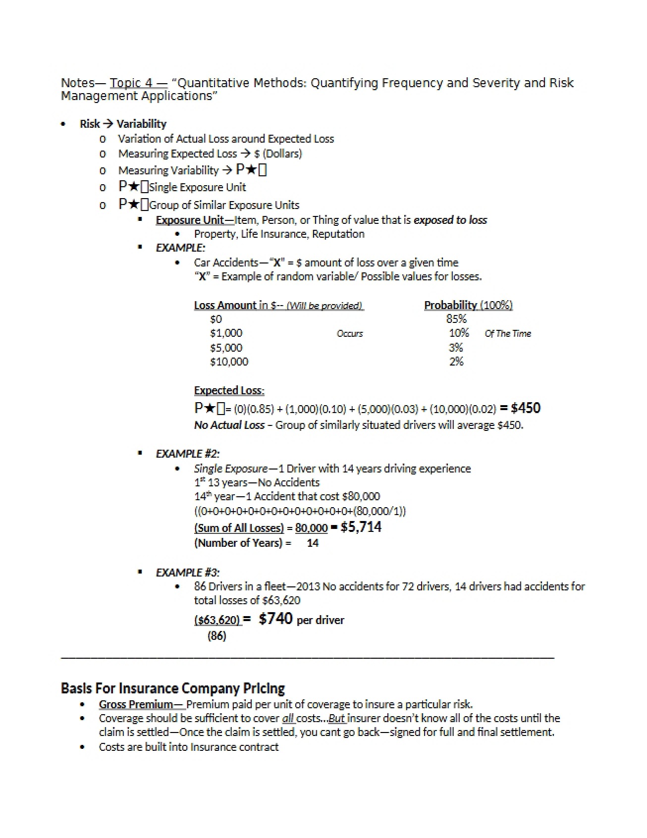 Notes for the Fourth Topic in Risk Management