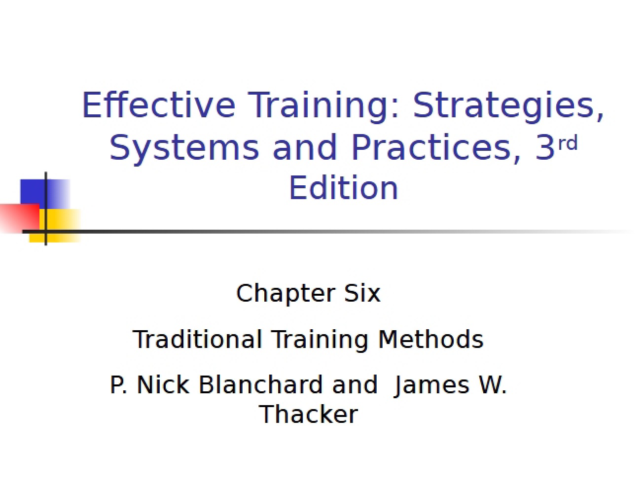 Training Methods Traditional Approaches