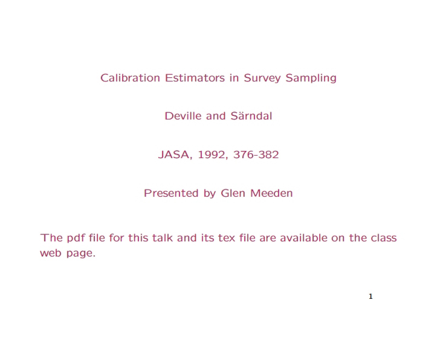 Survey Sampling Calibration Estimators