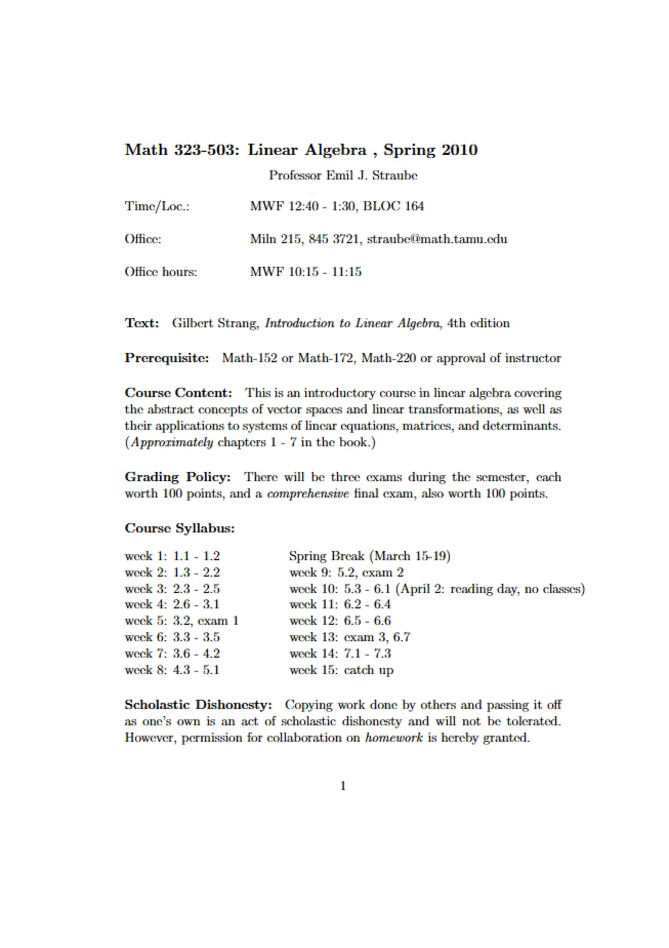 First Day of Linear Algebra (Fall 2010, Section B)