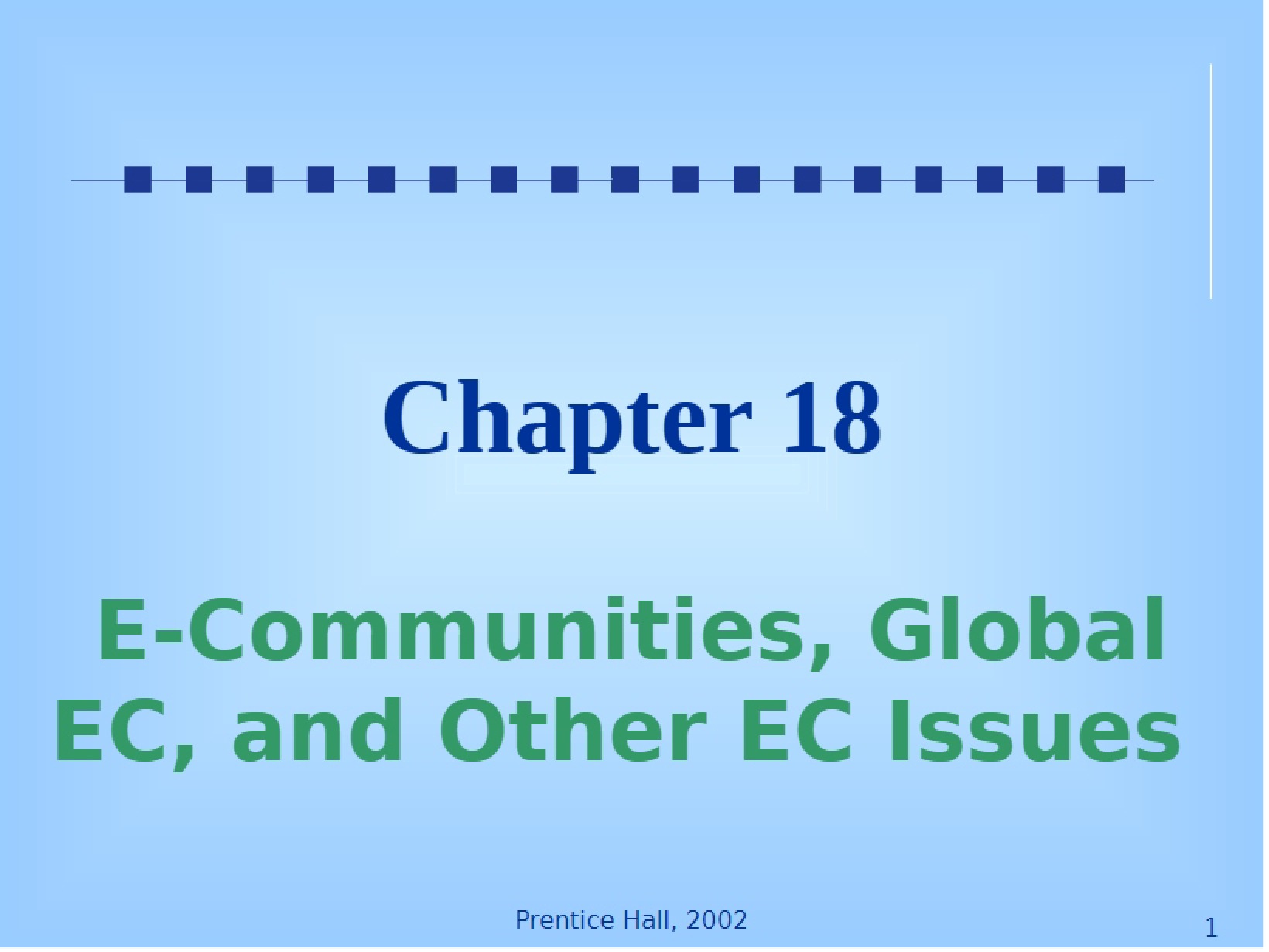 Global EC, E-Communities, and Related Issues
