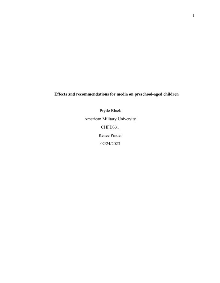 Media Effects and Recommendations for Preschool-aged Children