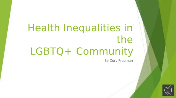 LGBTQ+ Community - Health Inequalities and Mental Health