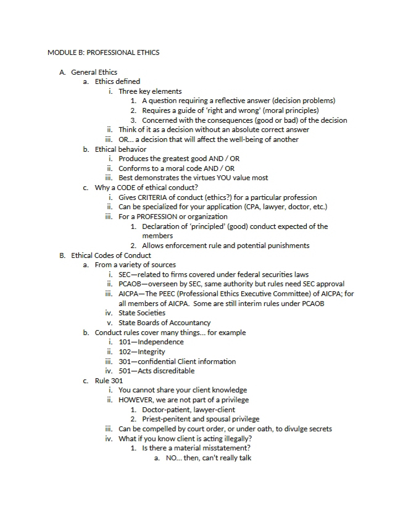 Ethics in the Profession