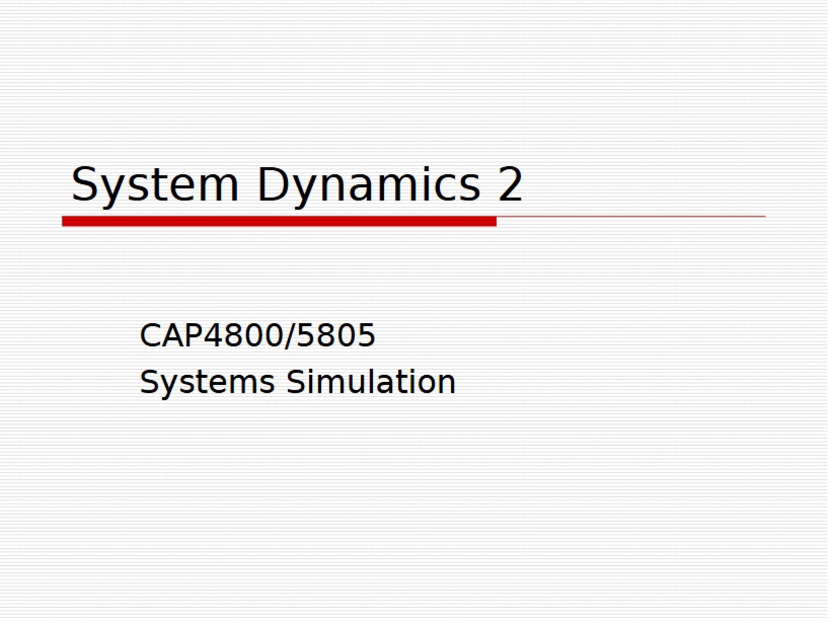 System Dynamics Part 2
