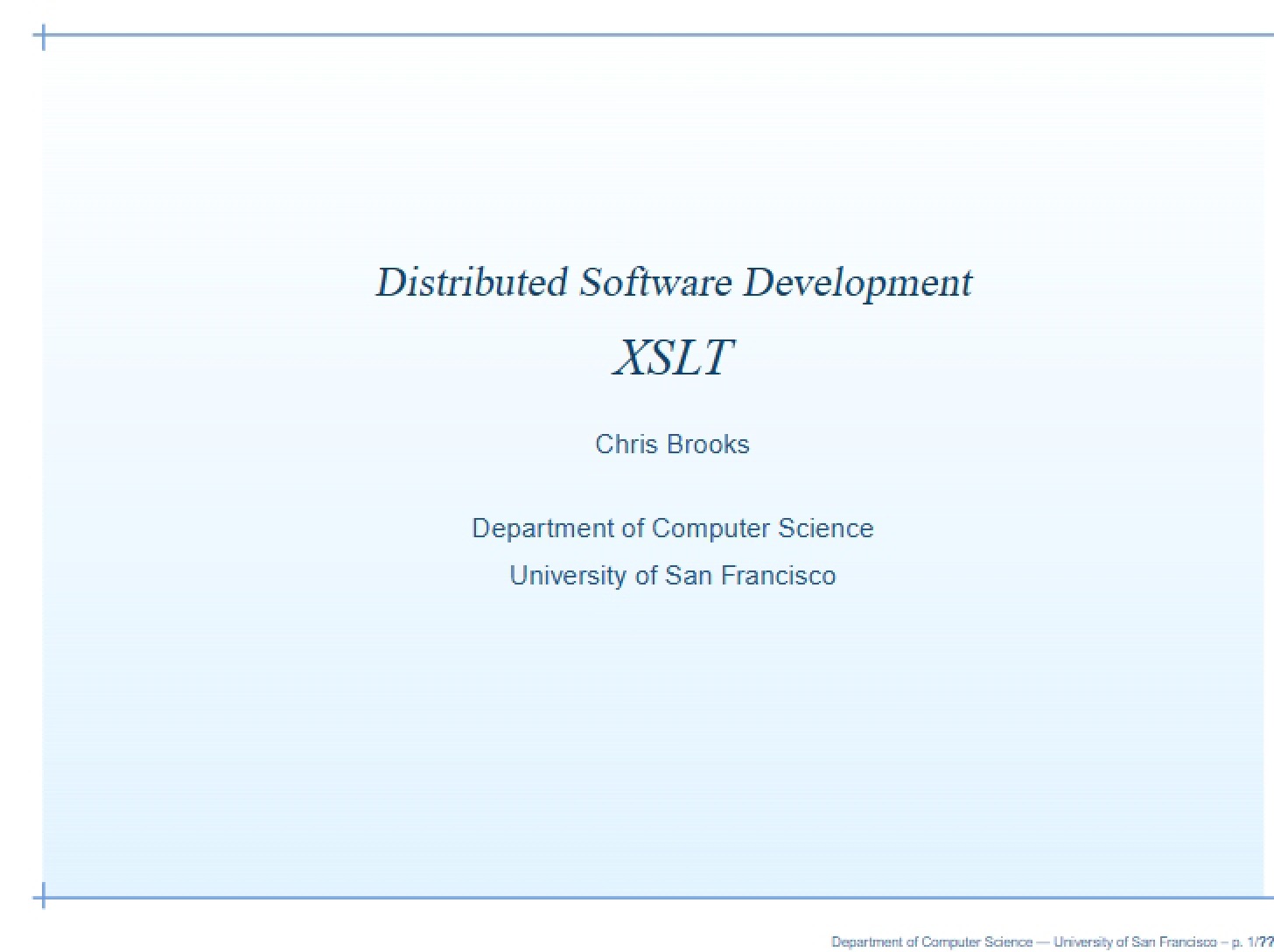 Distributed Environment Software Development