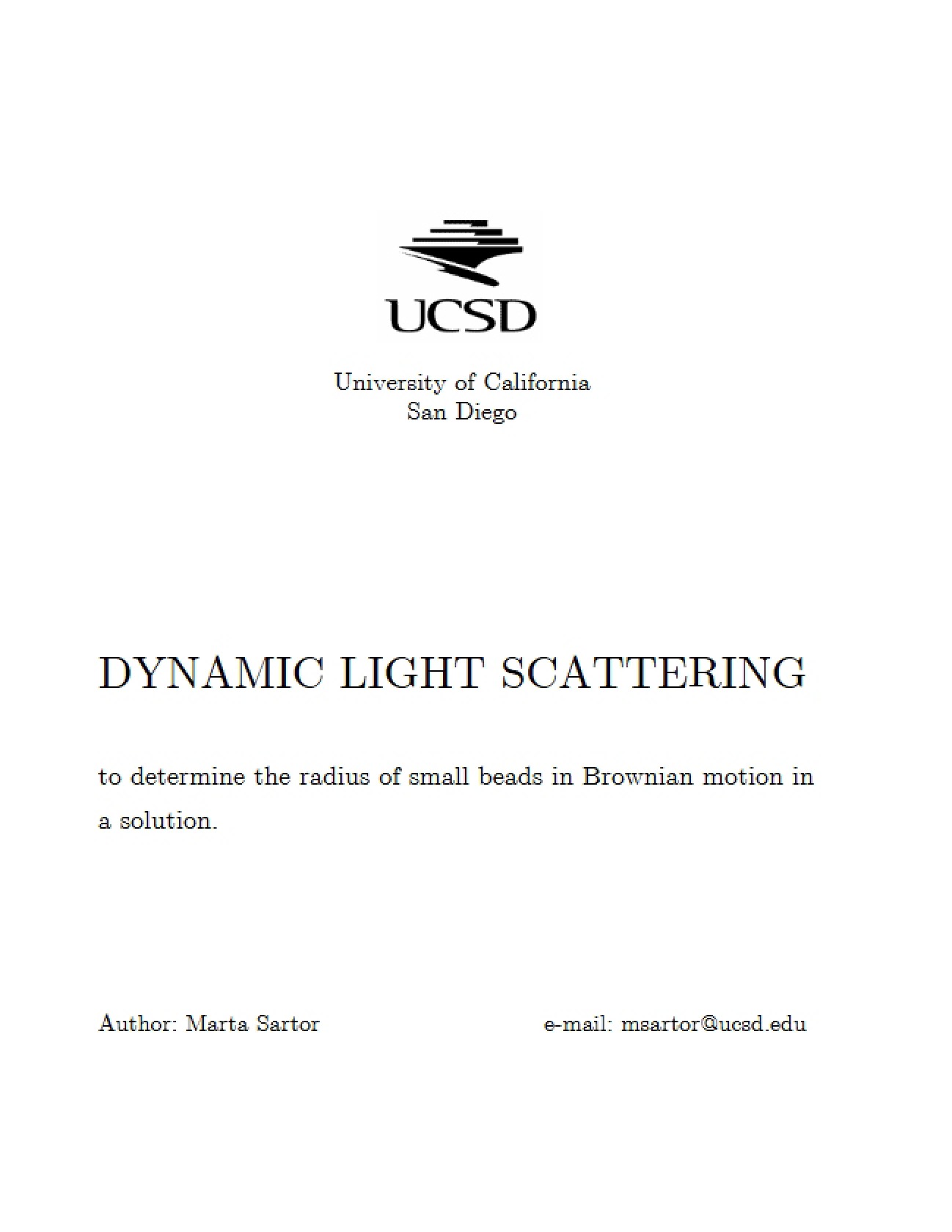 Dynamics of Light Scattering Analysis