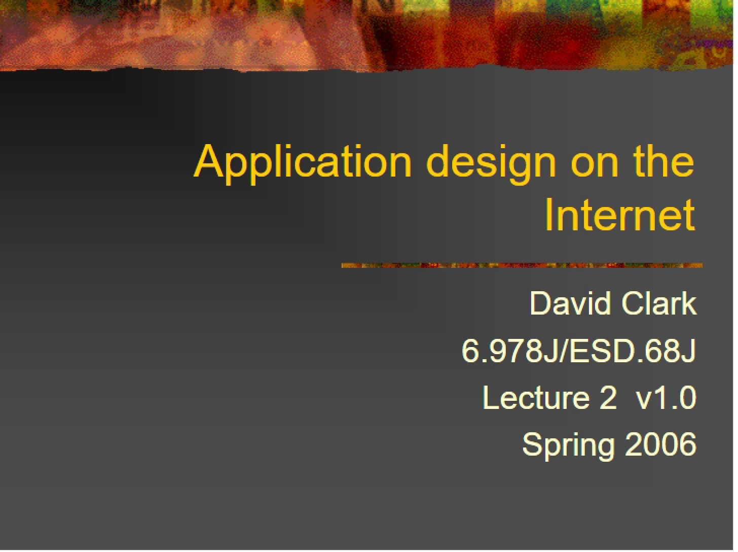 Internet Application Design